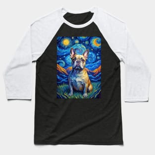 French Bulldog Dog Breed Painting in a Van Gogh Starry Night Art Style Baseball T-Shirt